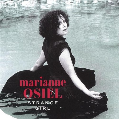 Marianne Osiel/Strange Girl