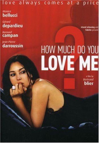 How Much Do You Love Me/Bellucci/Depardieu@Ws/Fra Lng/Eng Sub@Nr