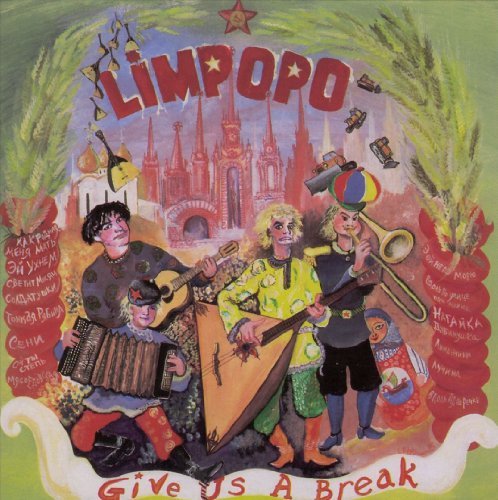 Limpopo/Give Us A Break