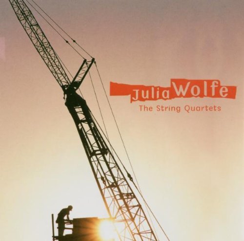 J. Wolfe/String Quartets@Various