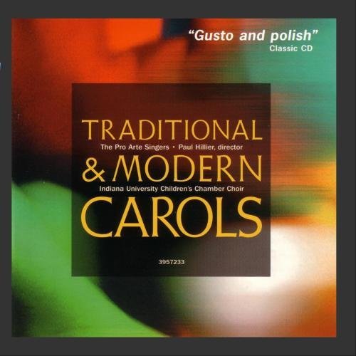 Paul Hillier Traditional & Modern Carols Hillier Pro Arte Singers 