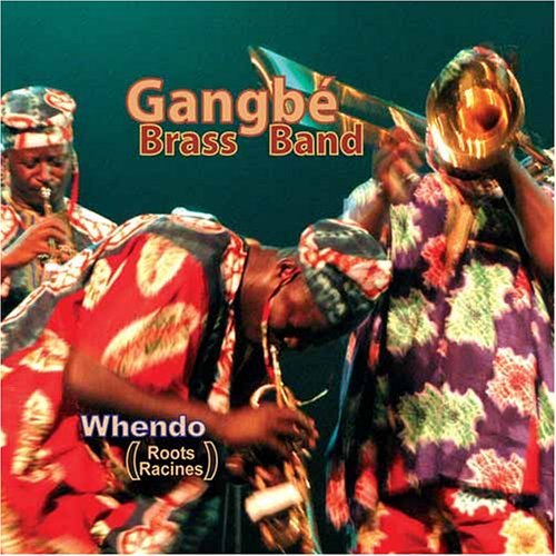 Gangbe Brass Band/Whendo