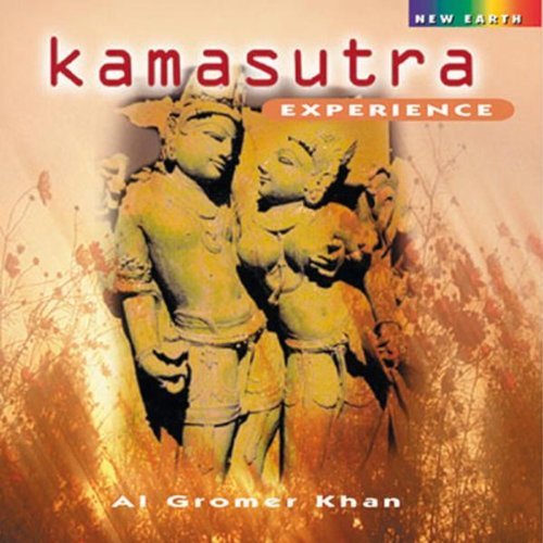 Al Gromer Khan/Kamasutra Experience