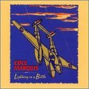 Cole Marquis/Lightning In A Bottle