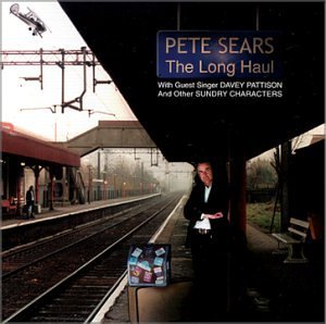 Pete Sears/Long Haul