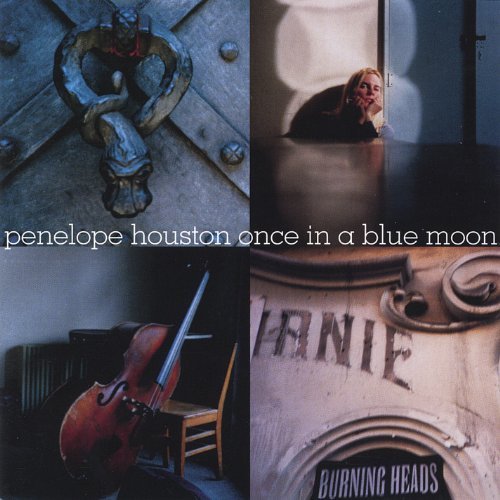 Penelope Houston/Once In A Blue Moon