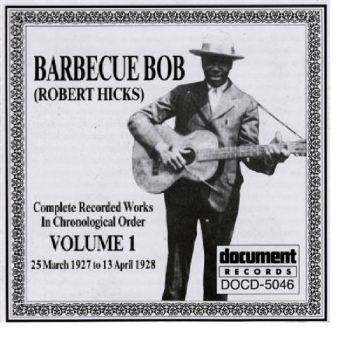 Barbecue Bob/Vol. 1-1927-28