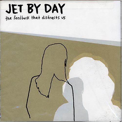 Jet By Day/Feedback Thata