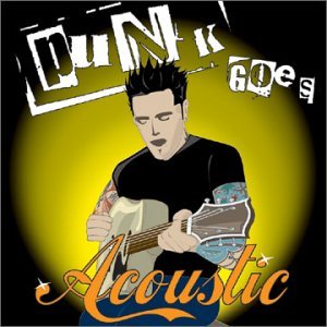Punk Goes Acoustic/Punk Goes Acoustic@Thursday/Piebald/Ataris/Finch