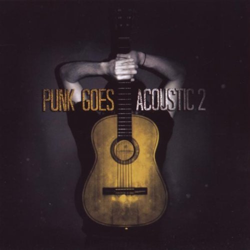 Punk Goes Acoustic/Vol. 2-Punk Goes Acoustic