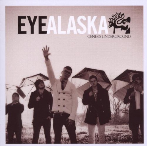 Eye Alaska/Genesis Underground