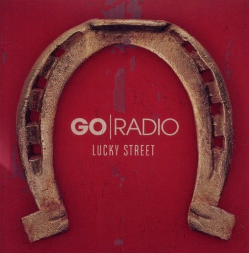 Go Radio/Lucky Street