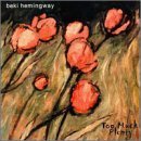 Beki Hemingway/Too Much Plenty