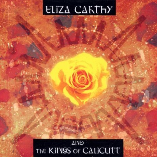 Eliza Carthy/Kings Of Calicutt