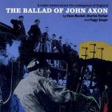 Radio Ballads Ballad Of John Axon On Railway Radio Ballads 