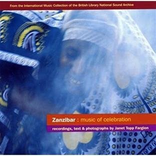 Zanzibar: Music Of Celebrat/Zanzibar: Music Of Celebration