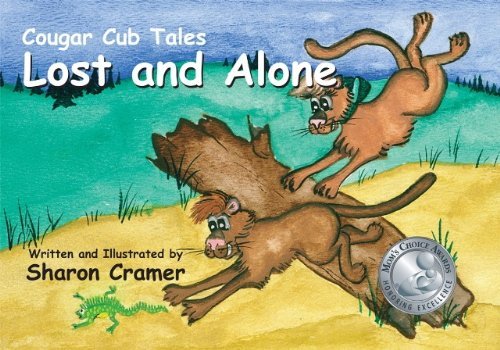 Sharon Cramer Cougar Cub Tales Lost And Alone 