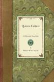 William Meech Quince Culture An Illustrated Hand Book For The Propagation And 