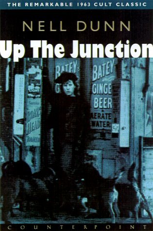 Nell Dunn/Up The Junction