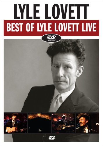 Lyle Lovett/Best Of Lyle Lovett Live