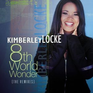 Kimberley Locke/8th World Wonder