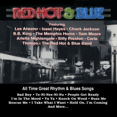 Red Hot & Blue Red Hot & Blue All Time Great Atwater Hayes King Preston 