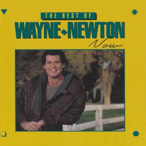 Wayne Newton Best Of Wayne Newton Now CD R 