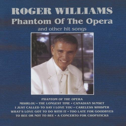 Roger Williams/Phantom Of The Opera