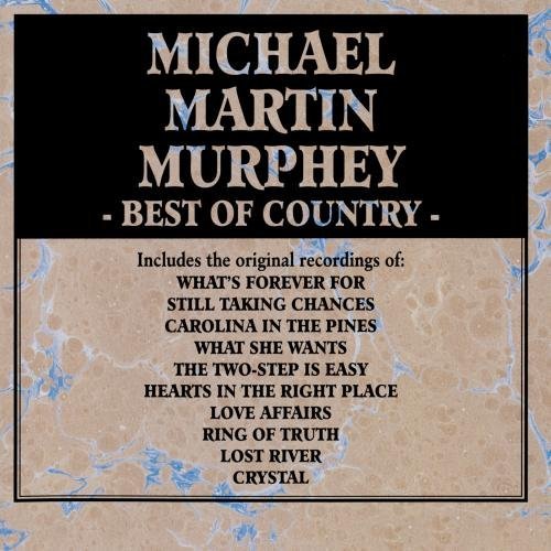 Michael Martin Murphey Best Of Country CD R 