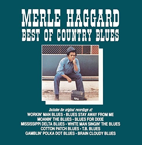 Merle Haggard/Best Of Country Blues@Manufactured on Demand