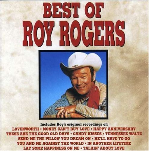 Roy Rogers/Best Of Roy Rogers@Cd-R