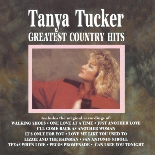 Tanya Tucker Greatest Country Hits CD R 