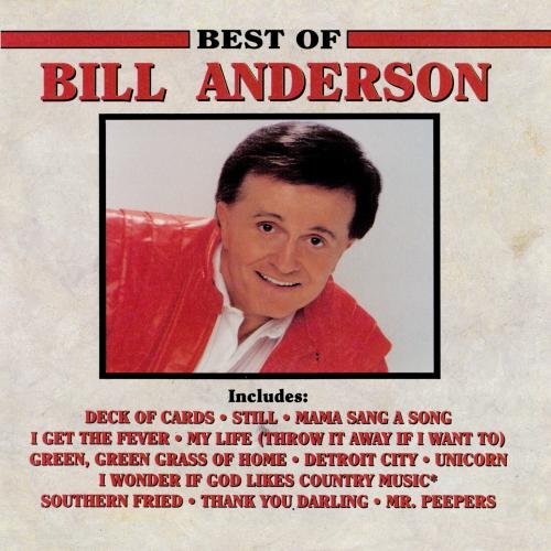 Bill Anderson Best Of Bill Anderson CD R 