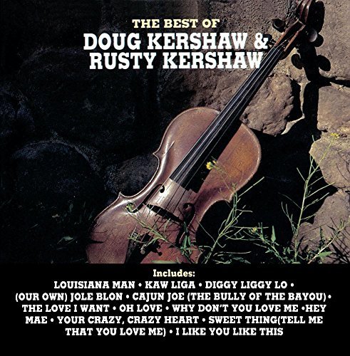 Doug & Rusty Kershaw/Best Of Doug & Rusty Kershaw@Cd-R