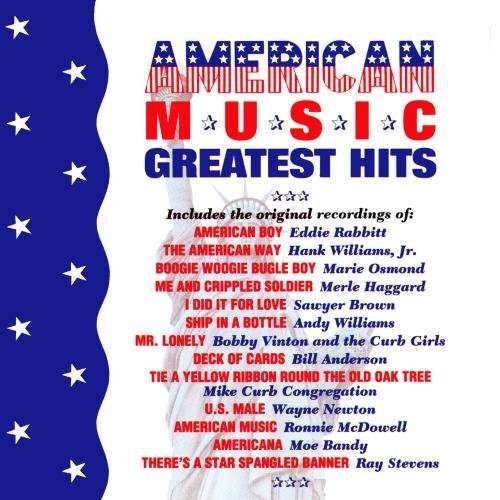 American Music Greatest Hit American Music Greatest Hits CD R Mcdowell Rabbitt Vinton 