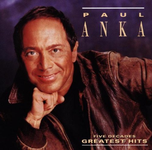Paul Anka Five Decades Greatest Hits CD R 