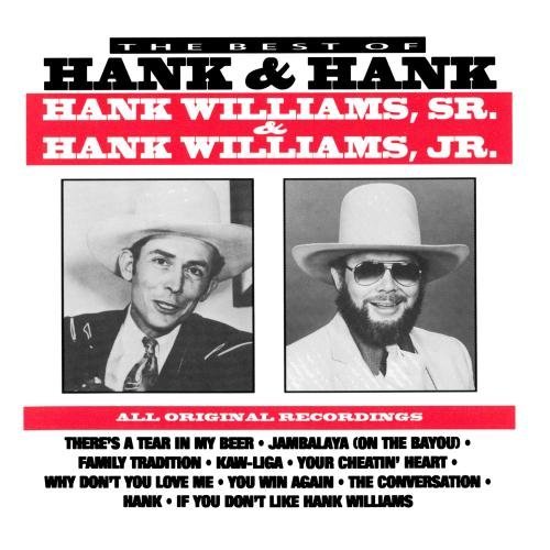 Williams Jr. Williams Sr. Best Of Hank & Hank CD R 