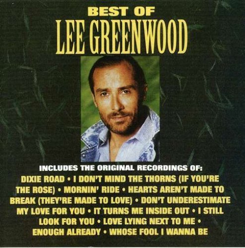 Lee Greenwood/Best Of Lee Greenwood@Cd-R