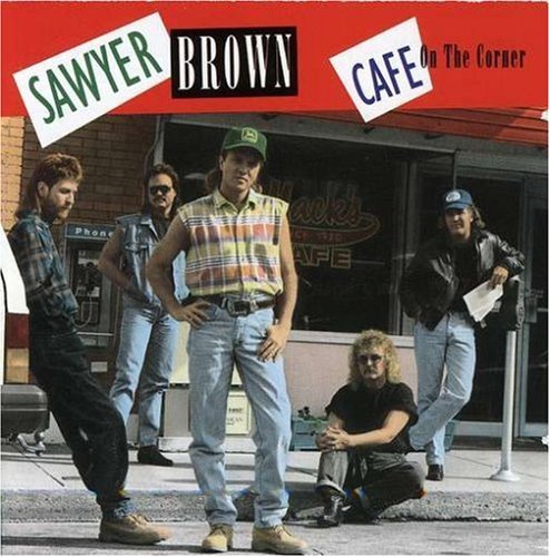 Sawyer Brown Cafe On The Corner CD R 