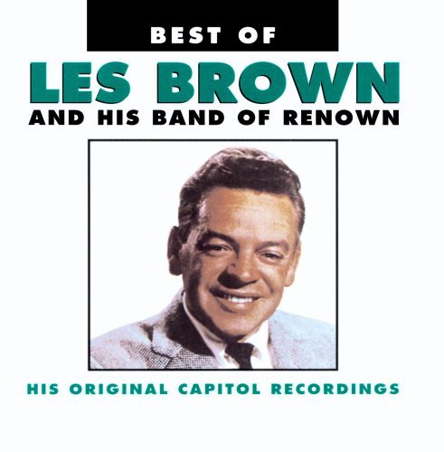 Les & His Band Of Renown Brown Best Of Les Brown & His Band CD R 