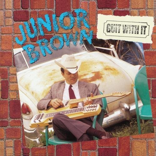 Junior Brown Guit With It CD R 