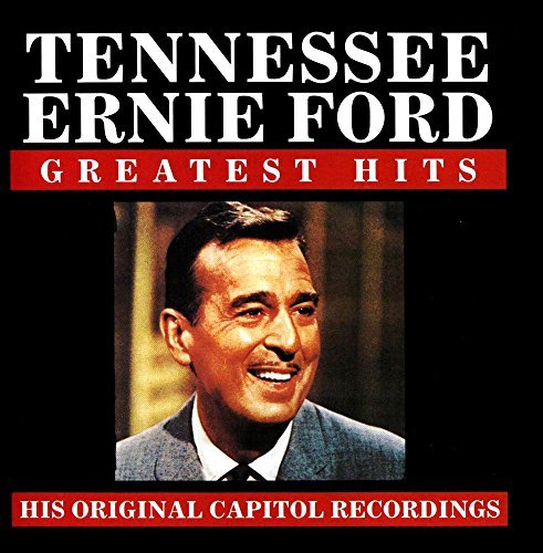 Tennessee Ernie Ford Greatest Hits CD R 