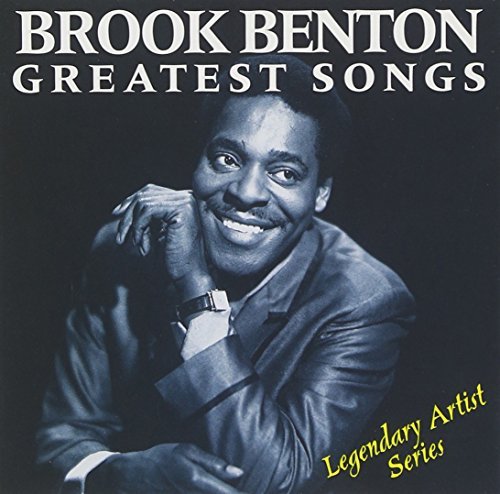 Brook Benton/Greatest Songs@MADE ON DEMAND@This Item Is Made On Demand: Could Take 2-3 Weeks For Delivery