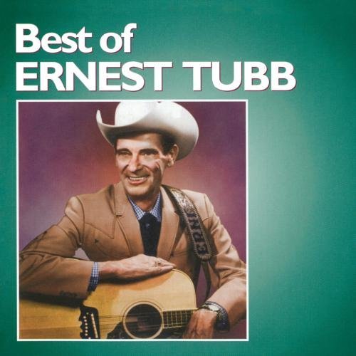 Ernest Tubb Best Of Ernest Tubb CD R 