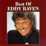 Eddy Raven Best Of Eddy Raven 