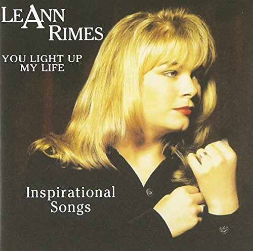 Leann Rimes You Light Up My Life Inspirati 