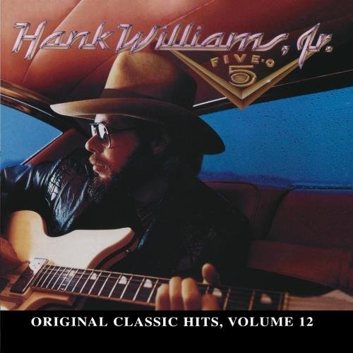 Hank Jr. Williams Five O CD R Original Classic Hits 