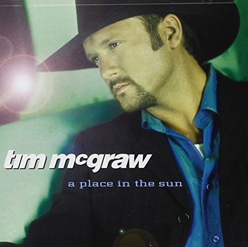 Tim McGraw/Place In The Sun