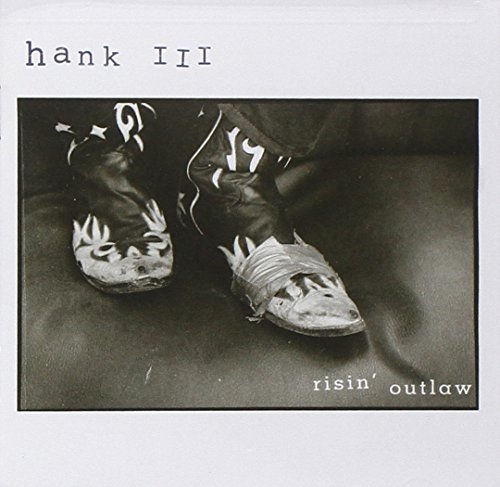 Hank 3 Williams Risin' Outlaw 