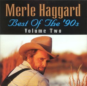 Merle Haggard/Vol. 2-Best Of The 90's@Cd-R